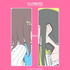[CXgW/5] FLOWERS fan art/Twitter ܂Ƃ i2016-9-3j