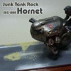 JunkTankRock Hornet