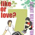 like or love?\