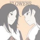 [CXgW/7] FLOWERS G܂Ƃ10