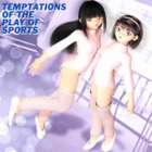 Temptations of The play of sports 007
